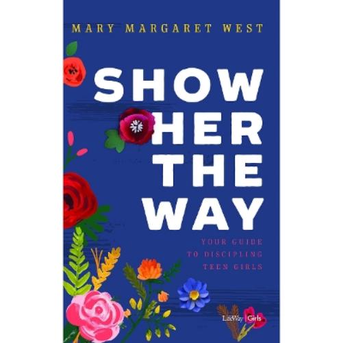 Show Her The Way