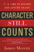 Character Still Counts