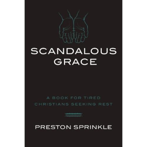 Scandalous Grace Rev/E
