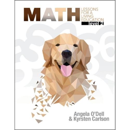 Math Lessons for a Living Education, Level 2