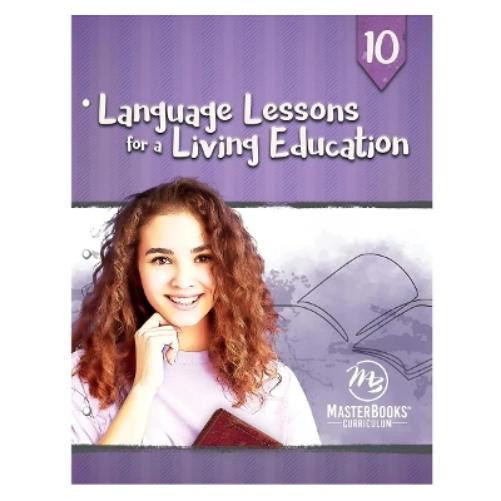 Language Lessons for a Living Education 10