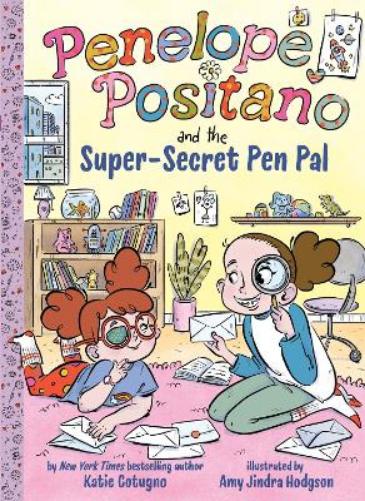 Penelope Positano and the Super-Secret Pen Pal