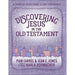 Discovering Jesus in the Old Testament