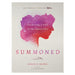 Summoned