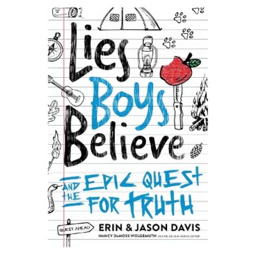 Lies Boys Believe
