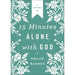 15 Minutes Alone with God Deluxe Edition