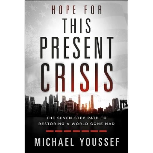 Hope for This Present Crisis