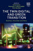 The Twin Digital and Green Transition