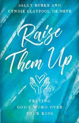 Raise Them Up