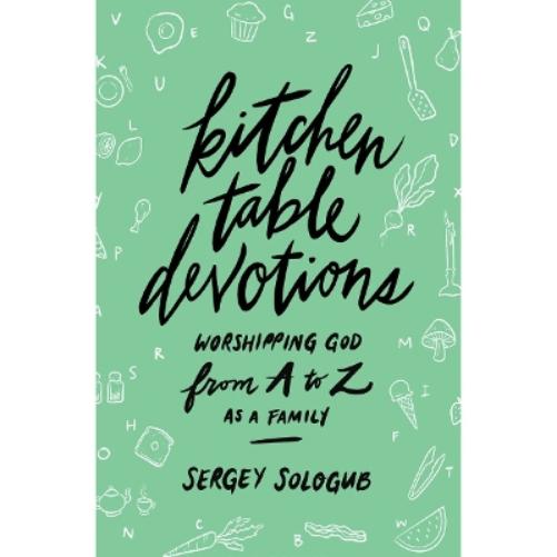Kitchen Table Devotions