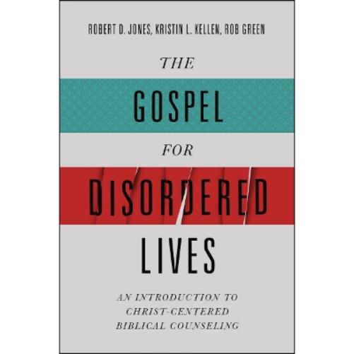 Gospel for Disordered Lives, The