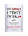 Why I Trust the Bible