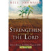 Strengthen Yourself in the Lord