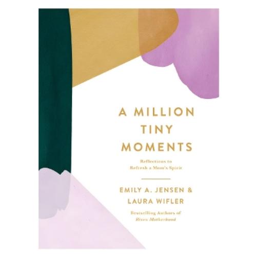 A Million Tiny Moments