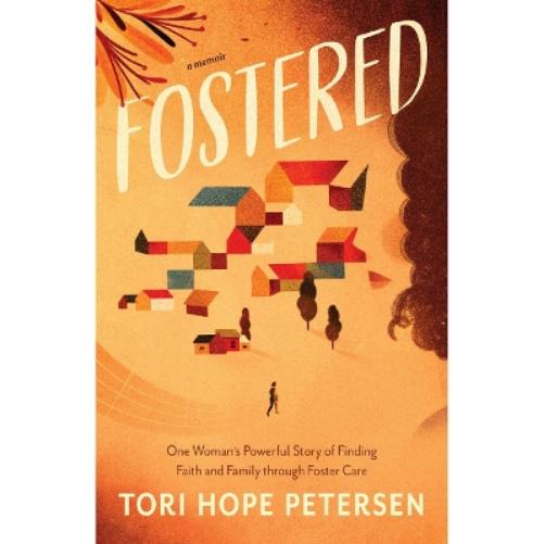 Fostered