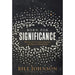 Born for Significance
