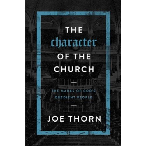 Character Of The Church, The