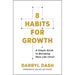 8 Habits for Growth