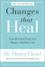 Changes That Heal