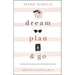 Dream, Plan, and Go