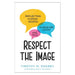 Respect the Image