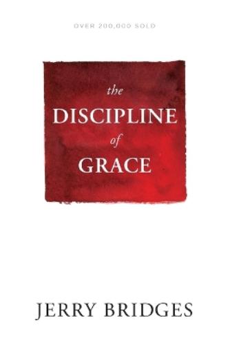 Discipline of Grace