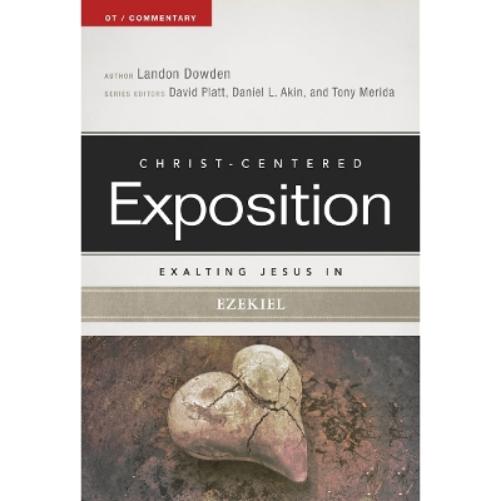 Exalting Jesus in Ezekiel