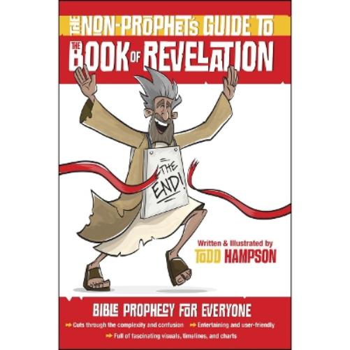 The Non-Prophet's Guide to the Book of Revelation