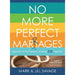 No More Perfect Marriages