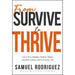 From Survive to Thrive