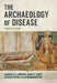 The Archaeology of Disease