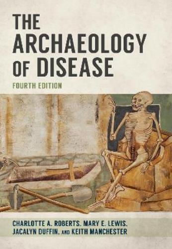 The Archaeology of Disease