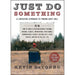 Just Do Something