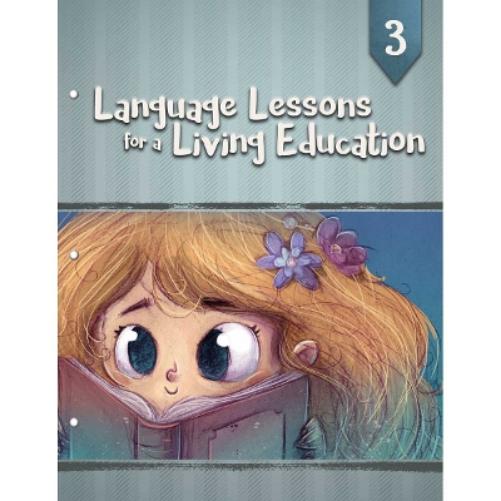 Language Lessons for a Living Education 3