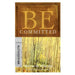 Be Committed - Ruth & Esther