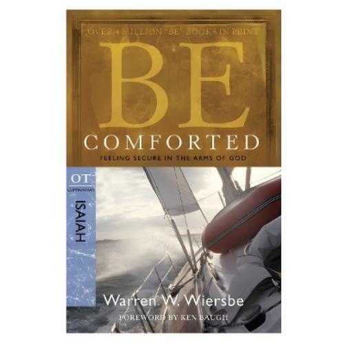 Be Comforted ( Isaiah )