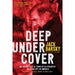 Deep Undercover