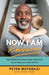 Now I Am Known – How a Street Kid Turned Foster Dad Found Acceptance and True Worth