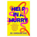 Help in a Hurry