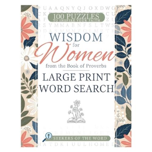 Wisdom for Women from the Book of Proverbs Large Print Word Search