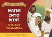 Water into Wine