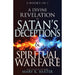 A Divine Revelation of Satan's Deceptions & Spiritual Warfare
