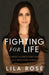 Fighting for Life