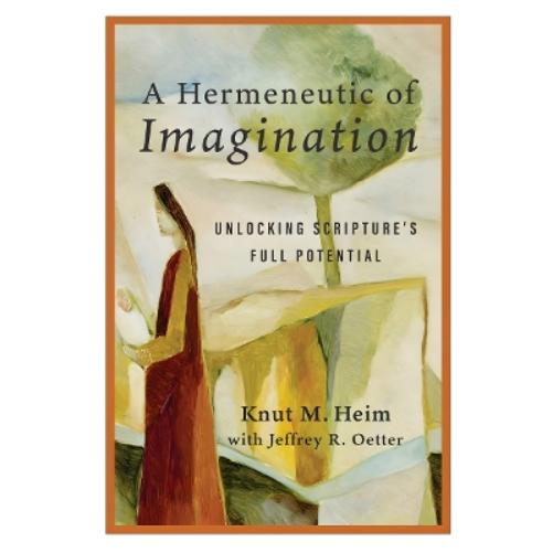 A Hermeneutic of Imagination