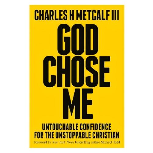 God Chose Me