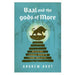 Baal and the Gods of More