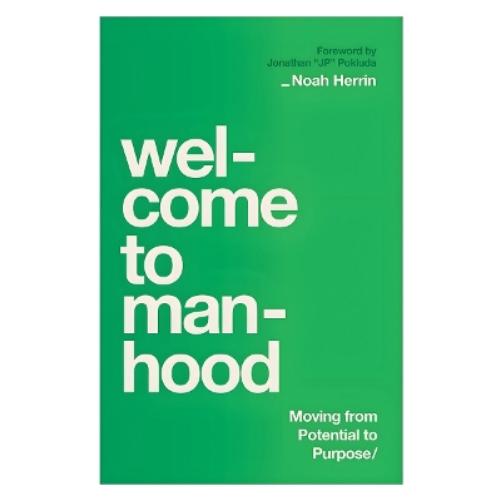 Welcome to Manhood