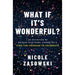 What If It's Wonderful?