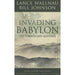 Invading Babylon