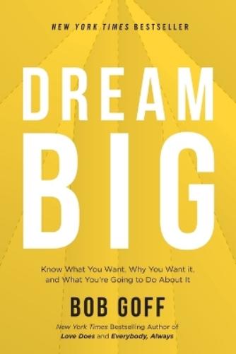 Dream Big